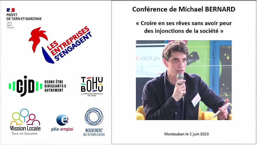 'Les Entreprises s'Engagent' en Tarn-et-Garonne avec le CJD82 - Conférence de Michael BERNARD 'Vivre ses rêves'